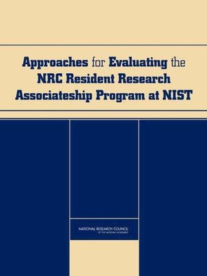cover image of Approaches for Evaluating the NRC Resident Research Associateship Program at NIST